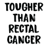 Harder than rectal cancer