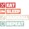 Eat Sleep Baseball Repeat