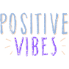 positive vibes