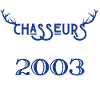 Anniversaire chasseur 2003