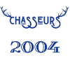 Anniversaire chasseur 2004
