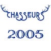 Anniversaire chasseur 2005