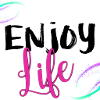 Enjoy Life