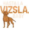 Hasta La Vizsla Baby Ungherese Vizsla