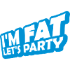 at the fat lets party
