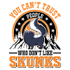 Skunk lovers