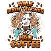 Professeur de demi-mathématiques mi-café