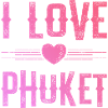 I Love Phuket