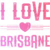 I Love Brisbane