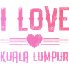 I Love Kuala Lumpur