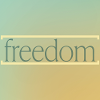 Freedom