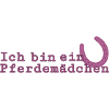 Ich bin ein Pferdemädchen