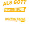 Gott Schuf Grinste Lustig