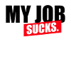 My job sucks