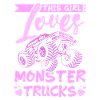 This girl loves Monster trucks