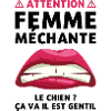 Attention femme méchante