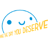 the day you deserve