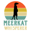 Meerkat Whisperer