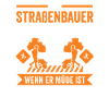 Straßenbauer Job Bauarbeiter Geschenk