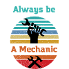 Mechanic forever Mechatronics technician Car lover
