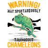 Warning Chameleon Gift Chameleon