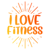 I love fitness