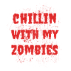 Bloodytext Chillin avec mes zombies
