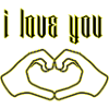 I love you