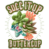 Succulents, succulents, funny saying, pun