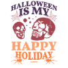 Halloween Is My Happy Holiday