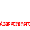 Mom's Favorite Disappointment