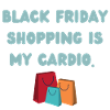 Shopping addict | Black Friday