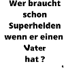 Superheld Vater