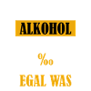 Zwei Alkohol bitte