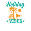 Holiday Vibes Holiday Leisure Holidays