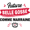 future belle gosse comme marraine