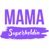 Mama Superheldin