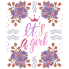It's-a-girl, baby girl, announcement, saying