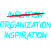 Inflation - Organization - Inspiration