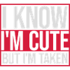 cute but taken quote