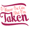 cute but taken quote