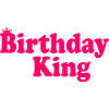 Birthday king