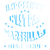 Impossible n'est pas marseillais
