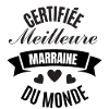 certifiée meilleure marraine du monde