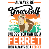 Ferret Lover Ferret Gift