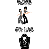 Rave or die