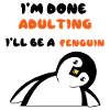 Süß Pinguin Statement Zoo Tier Vogel