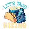 Let's Taco 'Bout Hiking