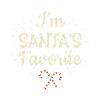 I´m Santa´s Favorite