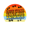 Life goal save all animals